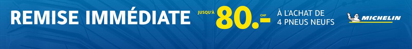 Michelin - 80 CHF